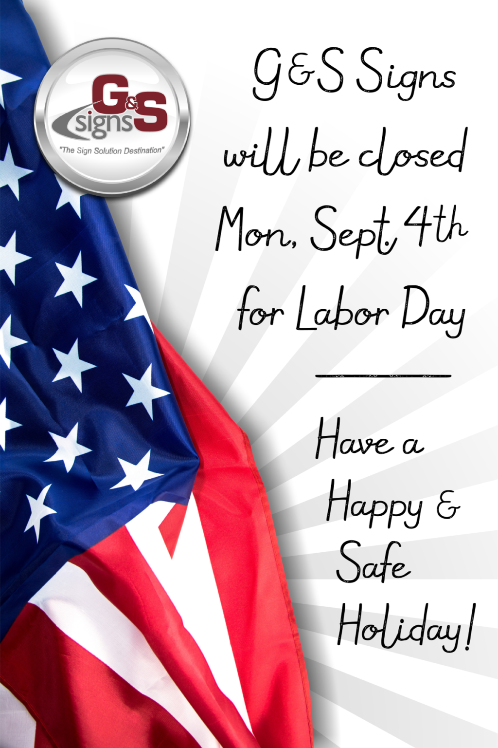 Labor Day 2023 G&S Signs